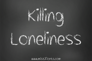 Killing Loneliness: A Chalky Crayon Typeface for Warm Brand Identity